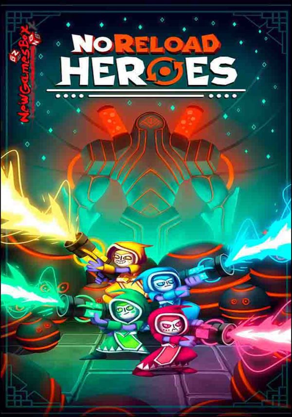 Noreload Heroes Download