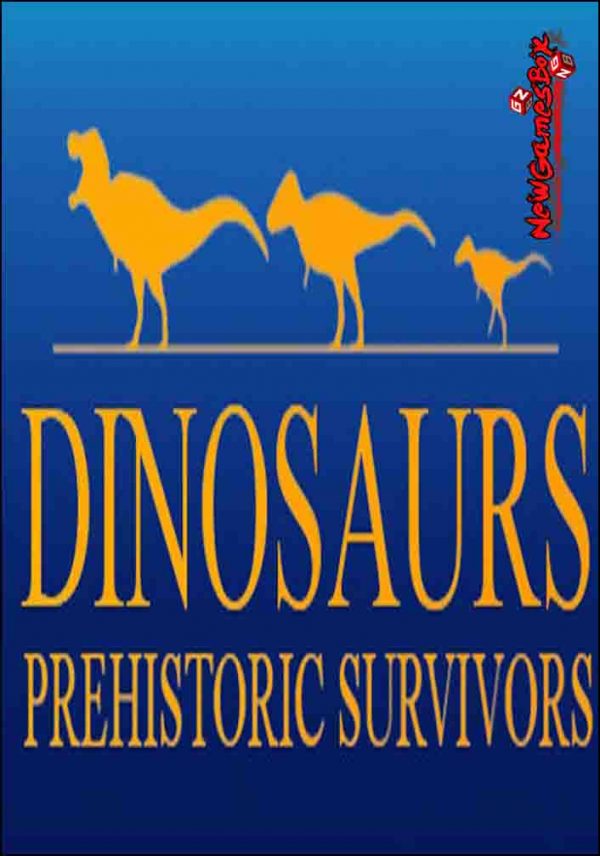 prehistoric survivors