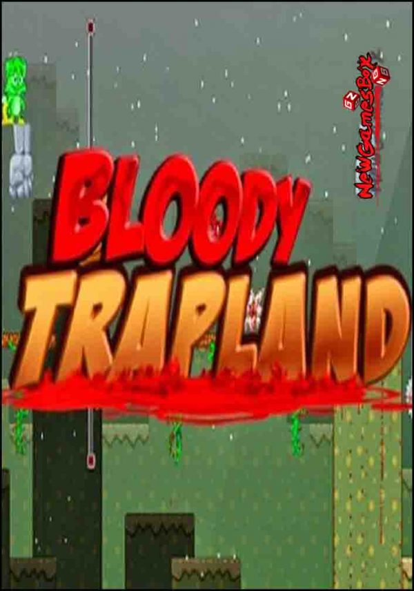 bloody trapland mac free download