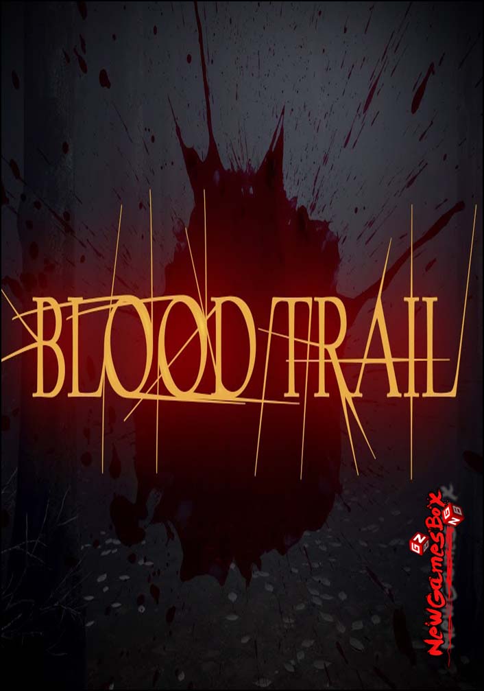 bloodtrail free download