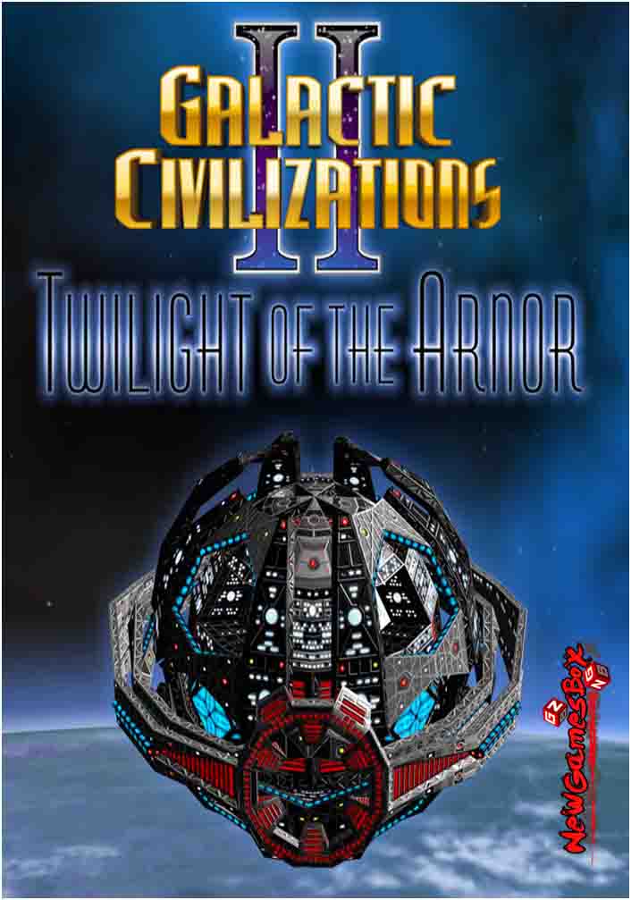 galactic-civilizations-2-twilight-of-the-arnor-free-download