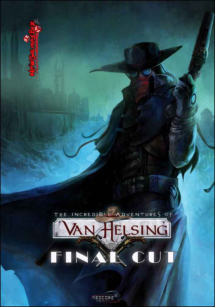 The Incredible Adventures of Van Helsing Final Cut Free Download