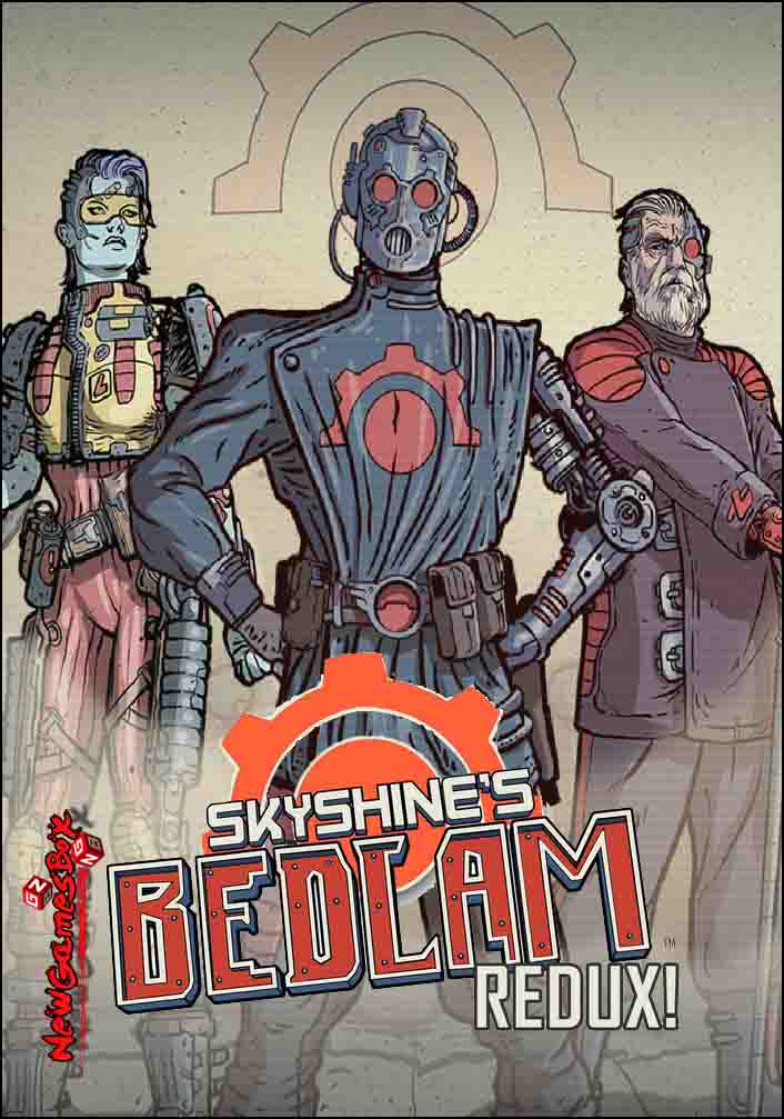 Skyshines Bedlam REDUX Free Download