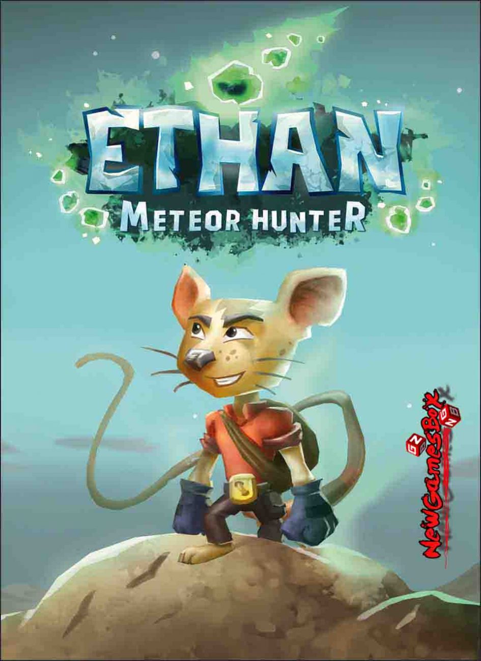 Ethan Meteor Hunter Free Download