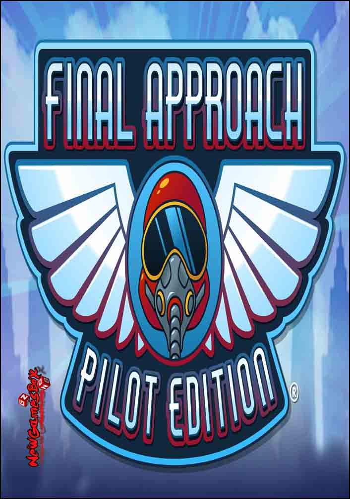 Final Approach Pilot Edition Free Download