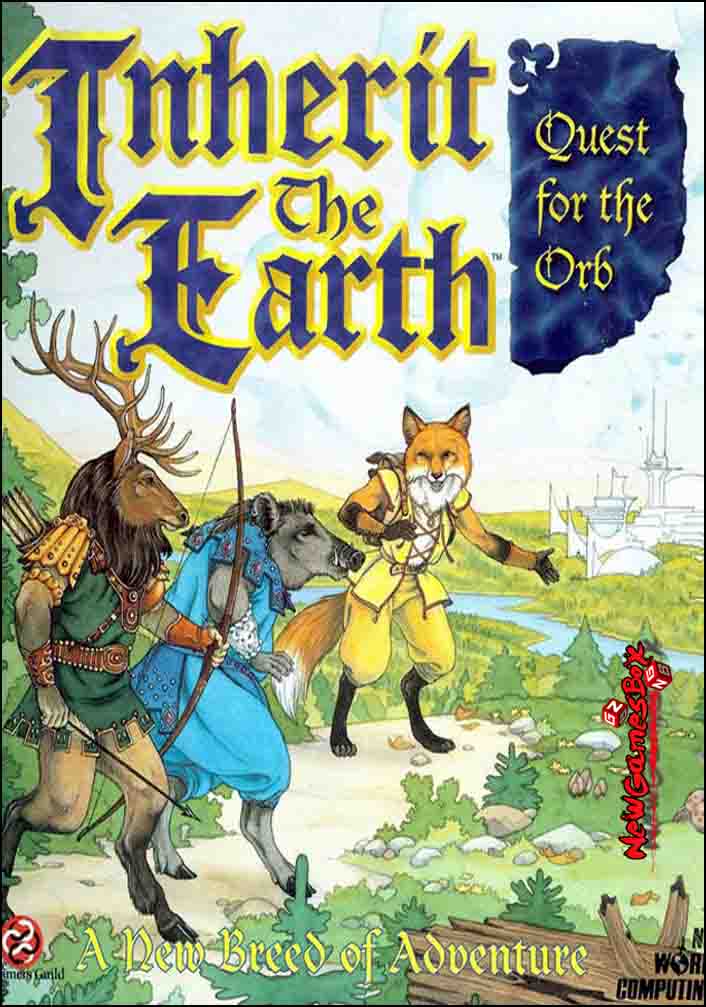 Inherit the Earth Quest for the Orb Free Download