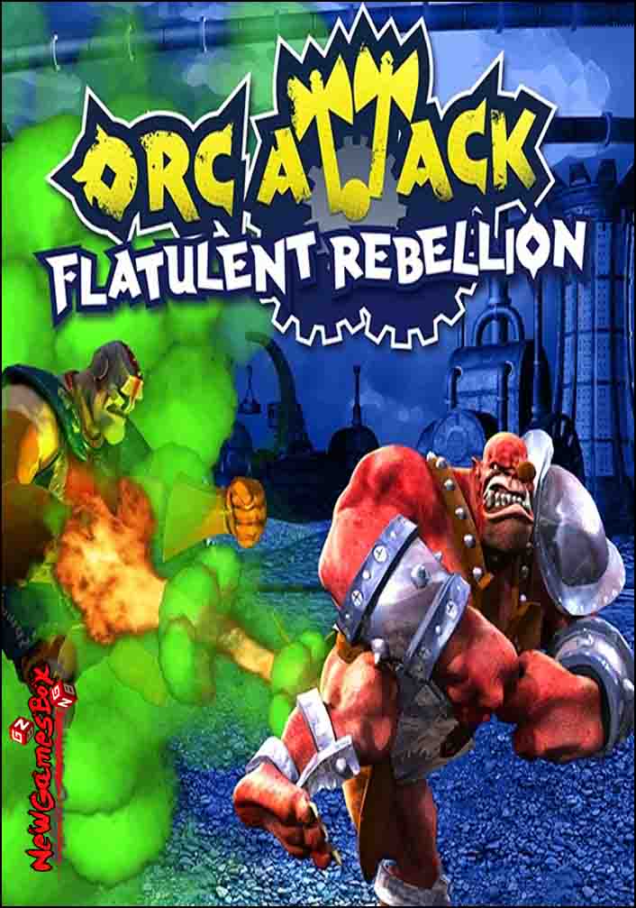 Orc Attack Flatulent Rebellion Free Download