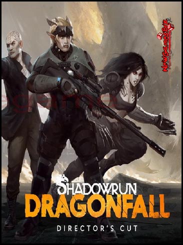Shadowrun Dragonfall Directors Cut Free Download