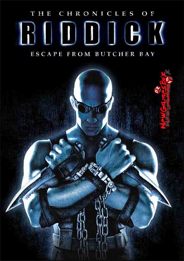 The Chronicles of Riddick Escape from Butcher Bay Free Download