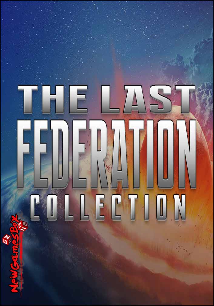 The Last Federation Collection Free Download