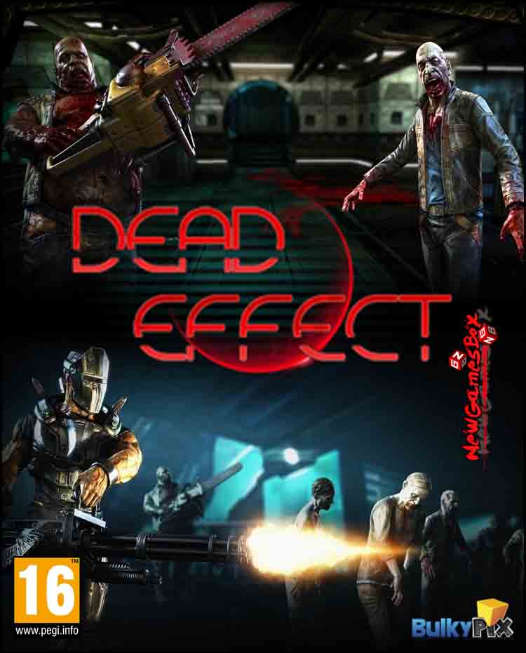 Dead Effect Free Download
