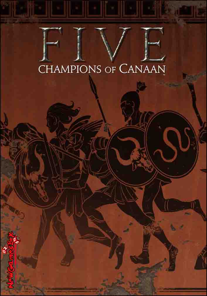 FIVE Champions of Canaan Free Download
