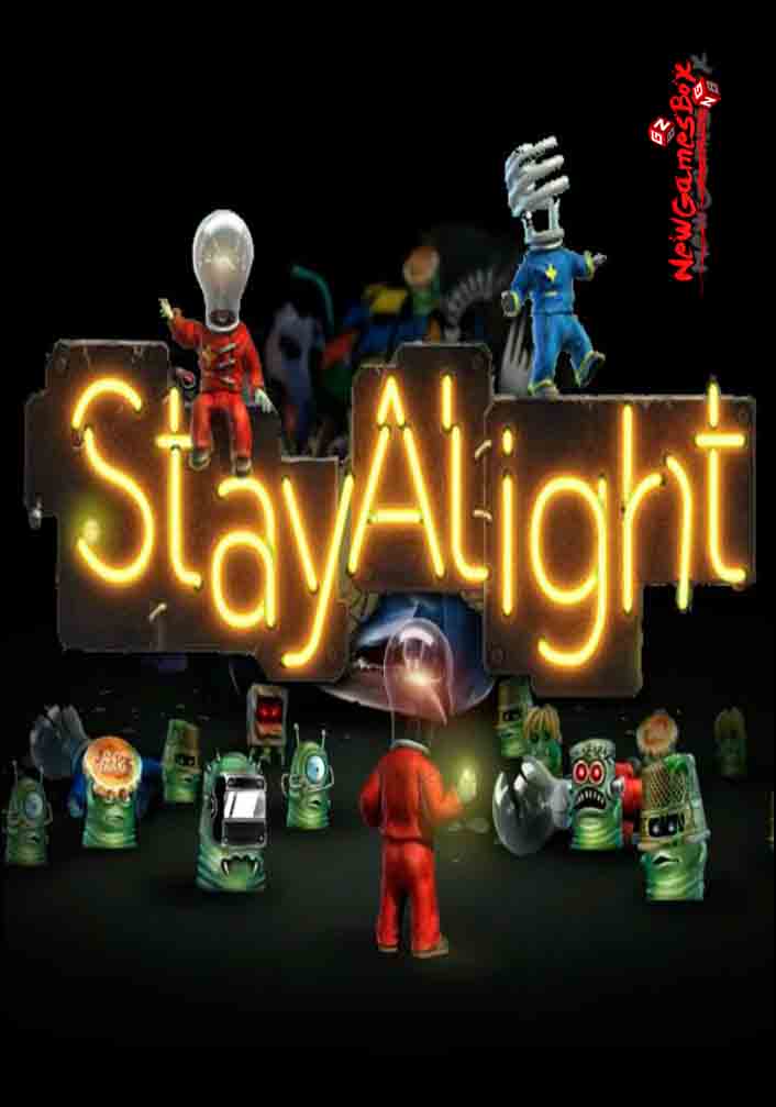 Stay Alight Free Download