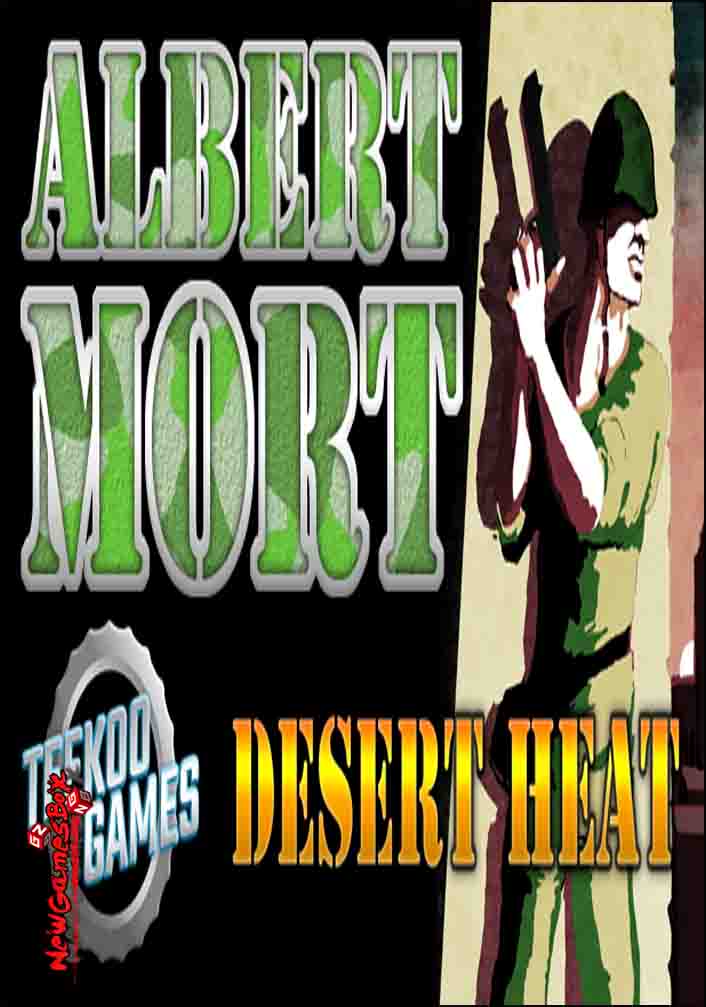 Albert Mort Desert Heat Free Download