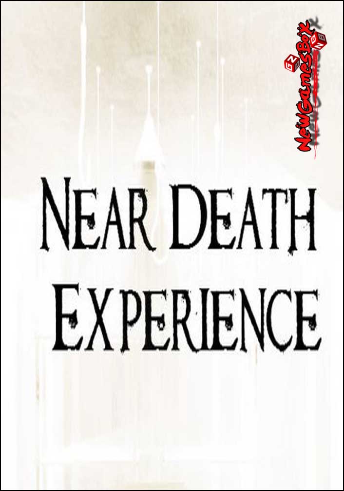 Near Death Experience Free Download