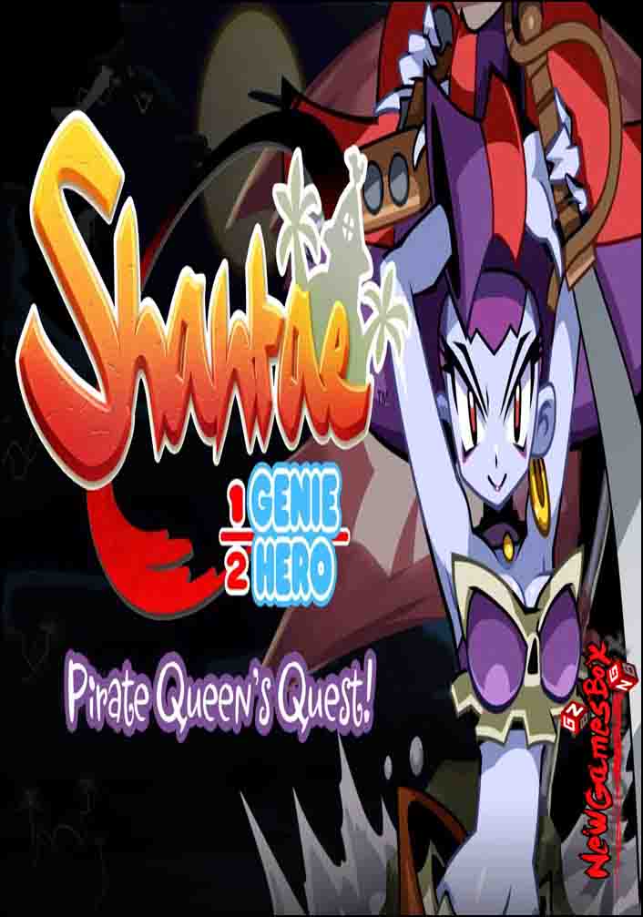 Shantae Pirate Queens Quest Free Download