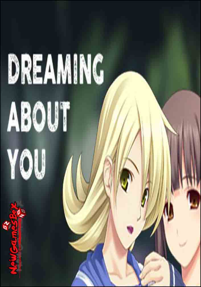 Dreaming About You Free Download