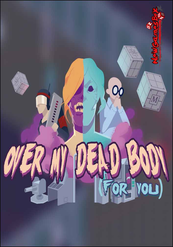 Over My Dead Body Free Download