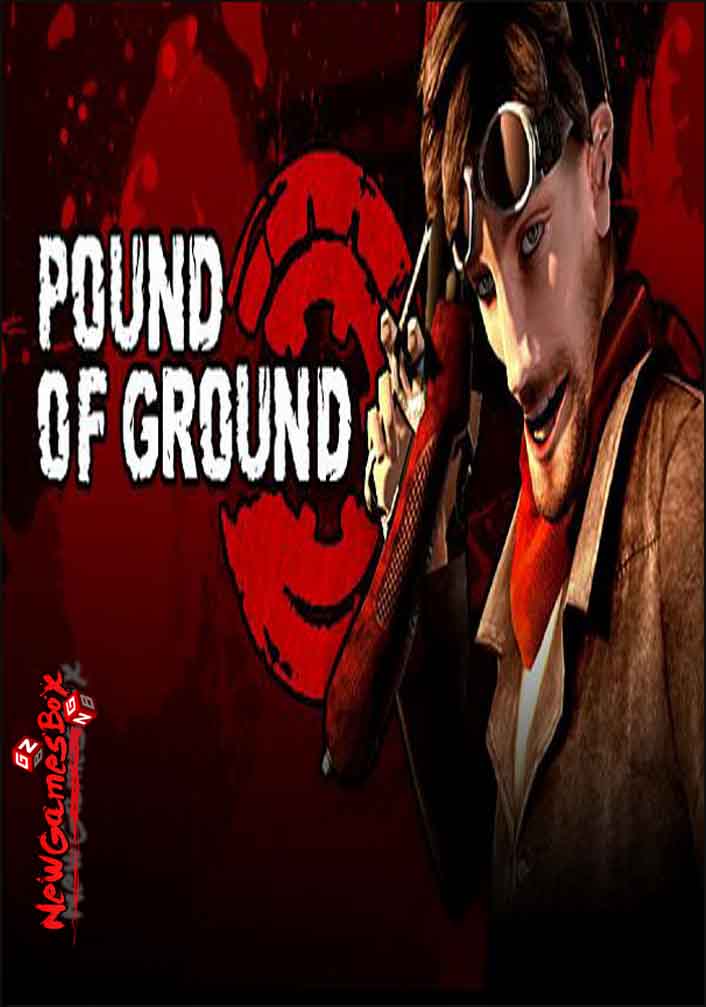Pound of Ground Free Download Full Version PC Game