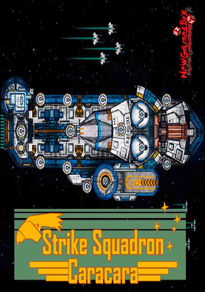 Strike Squadron Caracara Free Download