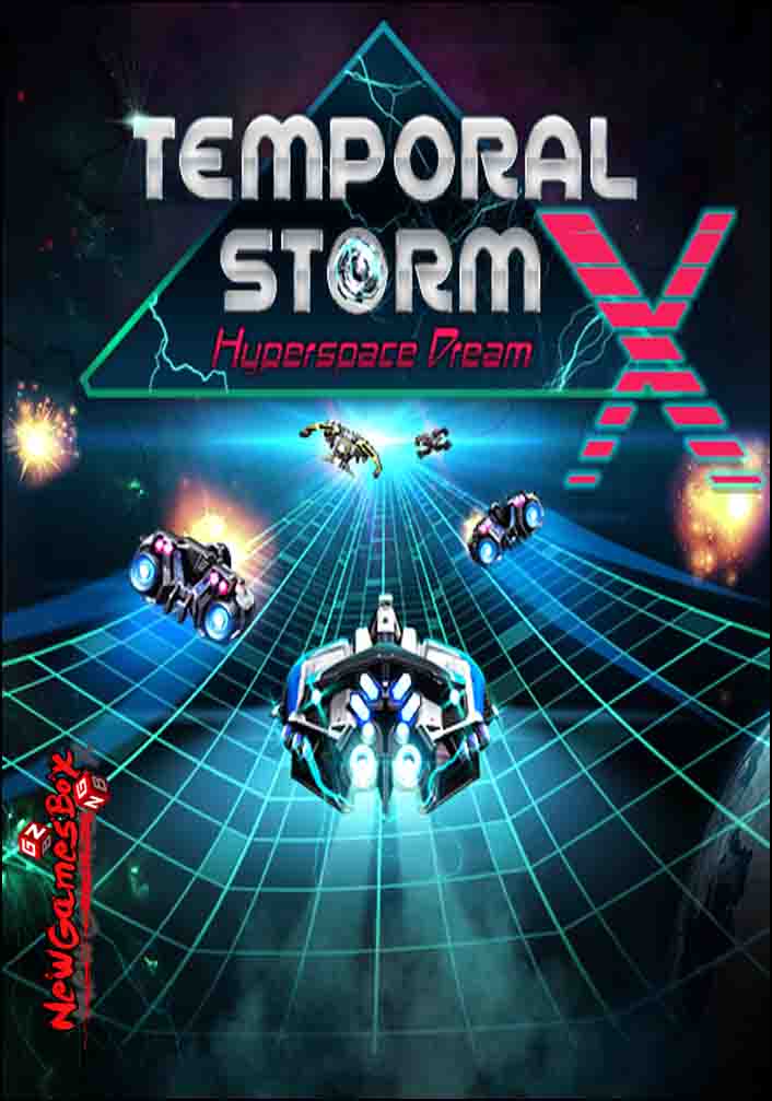 Temporal Storm X Hyperspace Dream Free Download