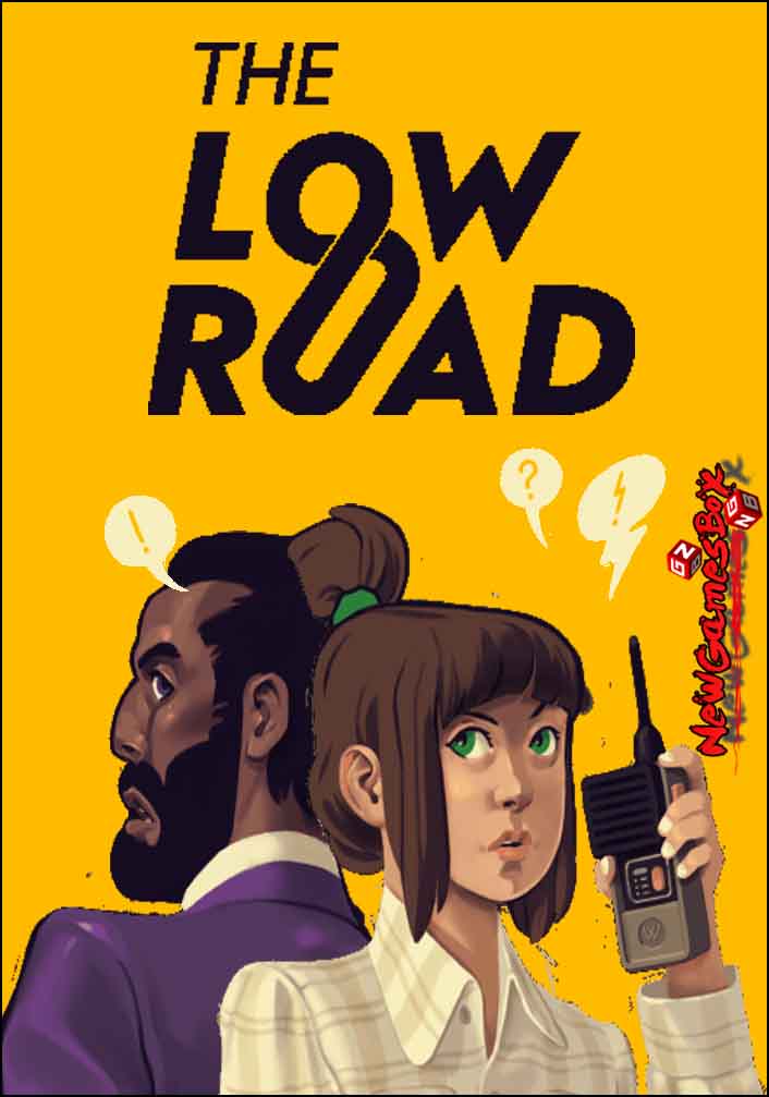 The Low Road Free Download