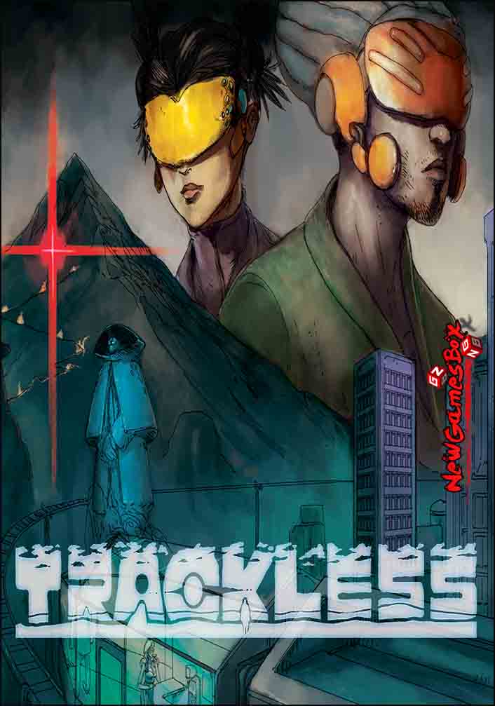 Trackless Free Download