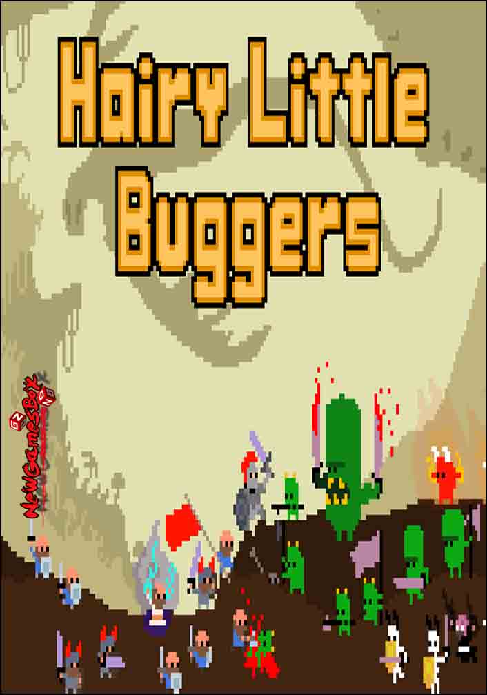 Hairy Little Buggers Free Download