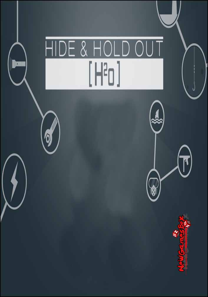 Hide and Hold Out H2o Free Download