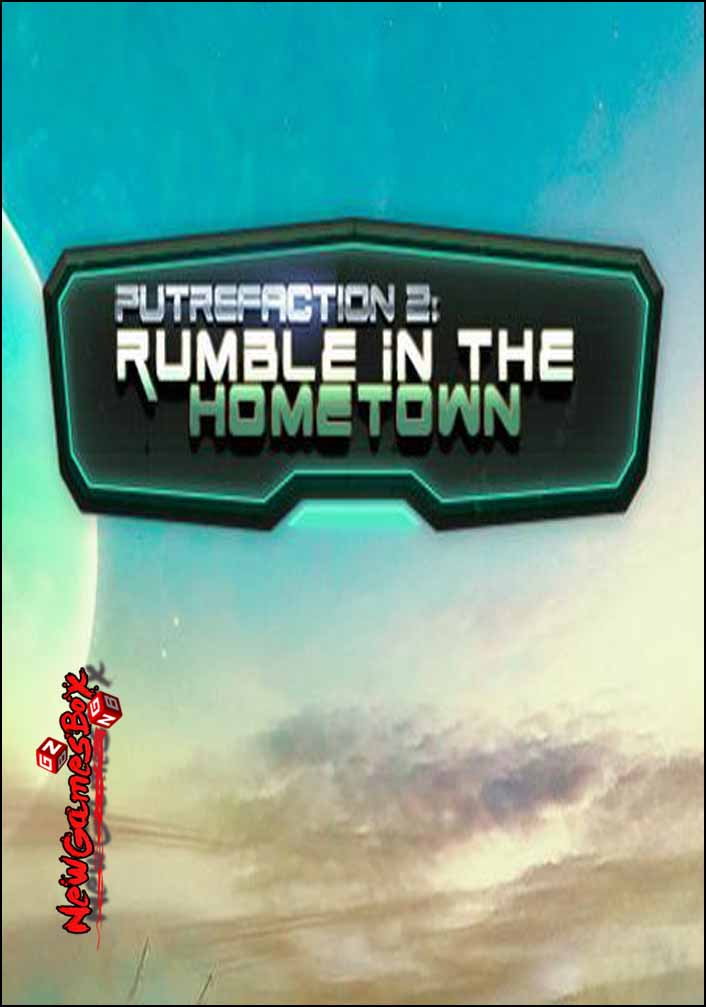 Putrefaction 2 Rumble in the Hometown Free Download