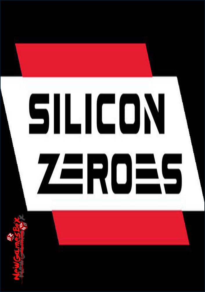 Silicon Zeroes Free Download