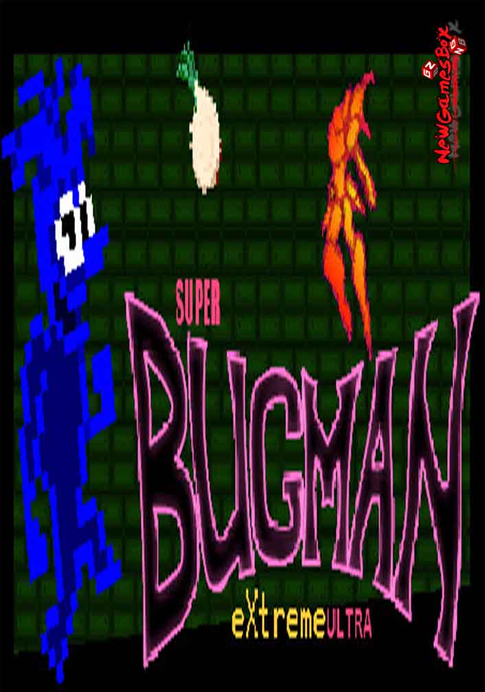 Super Bugman Extreme Ultra Free Download