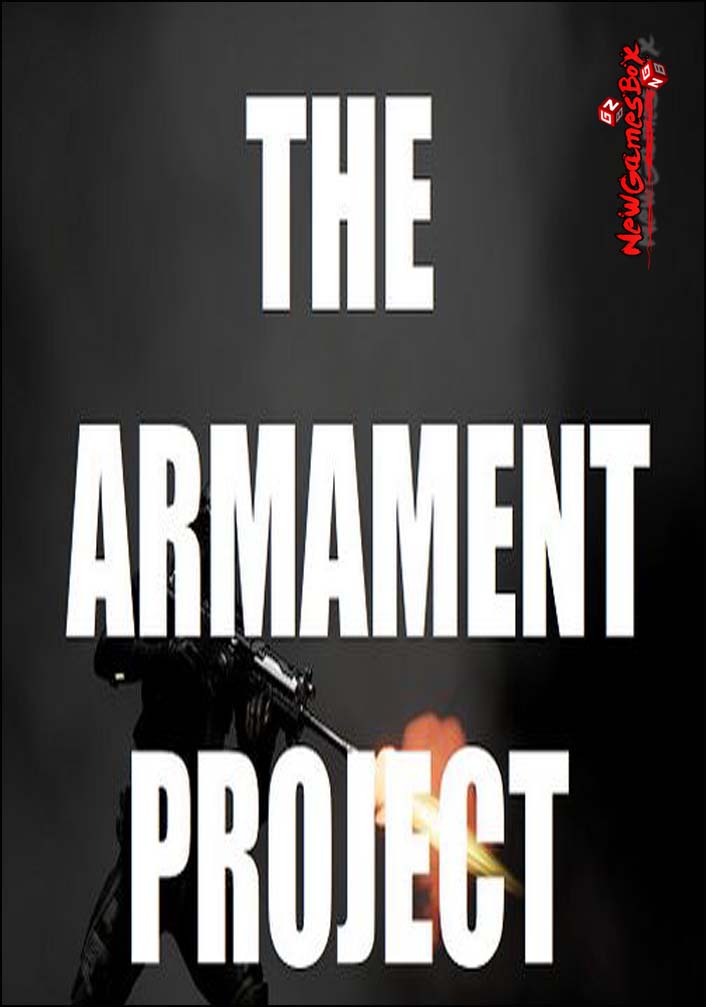 The Armament Project Free Download