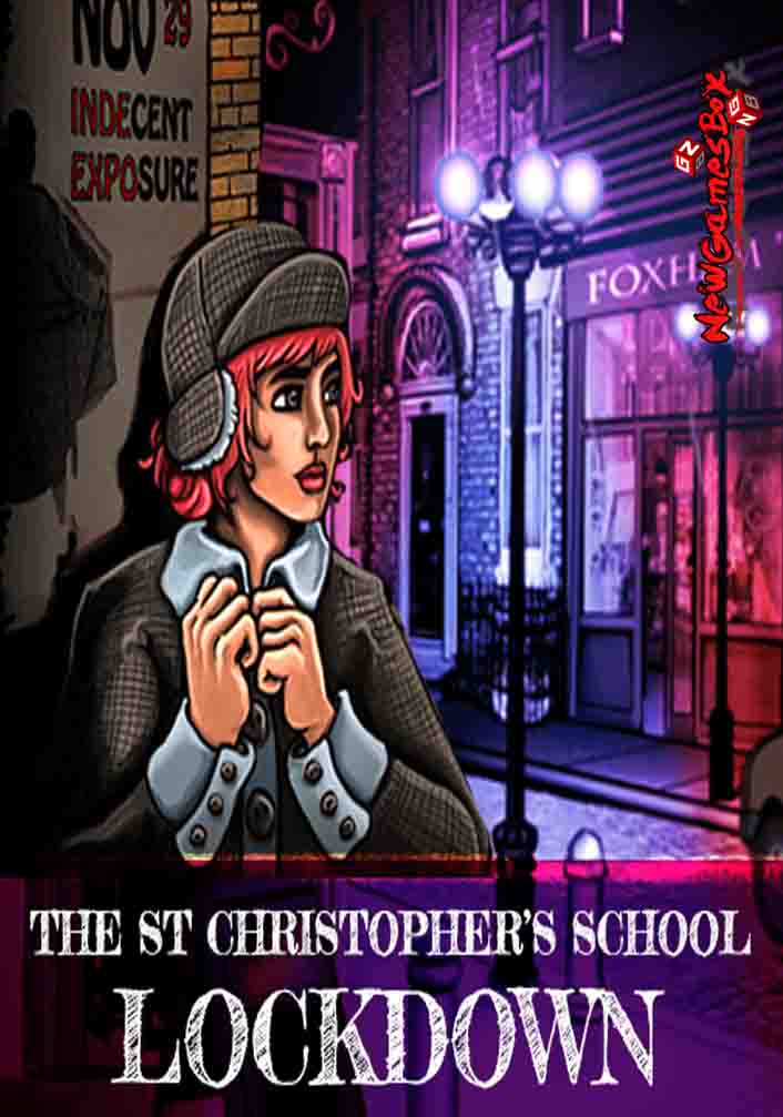 The St Christophers School Lockdown Free Download
