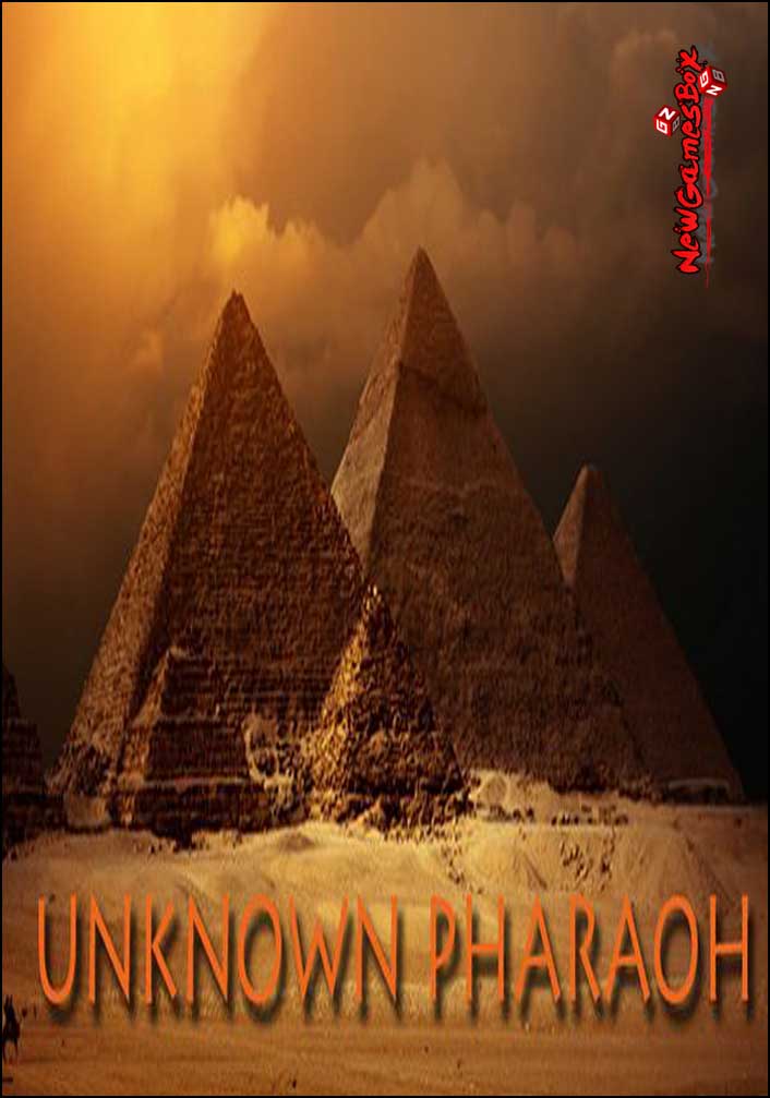 Unknown Pharaoh Free Download
