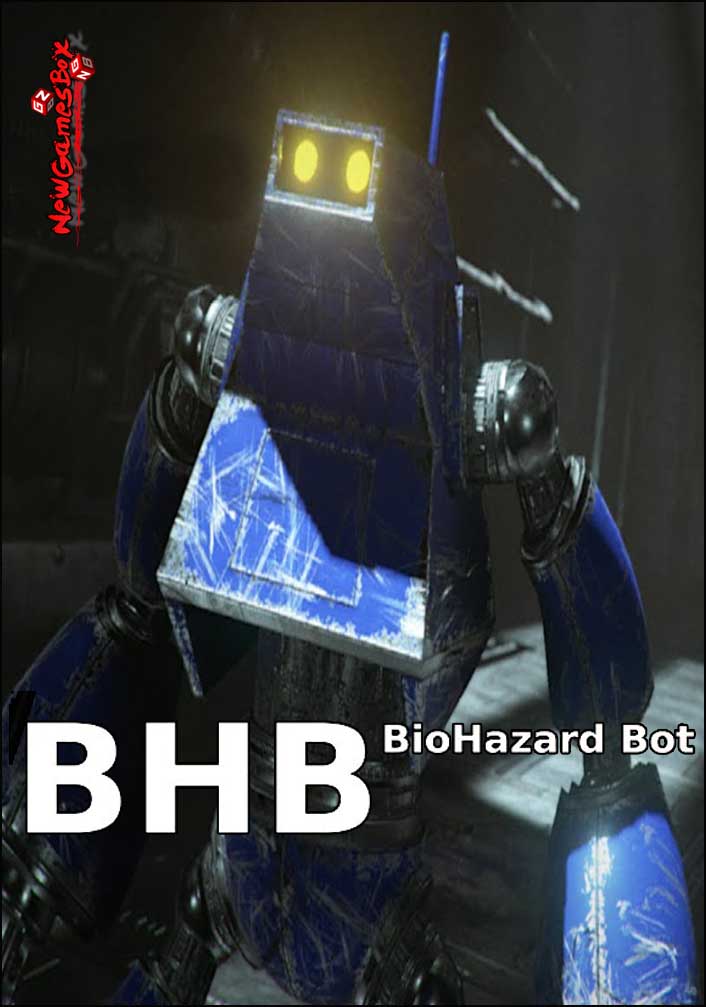 BHB BioHazard Bot Free Download