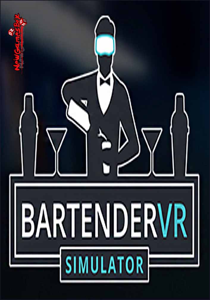Bartender VR Simulator Free Download