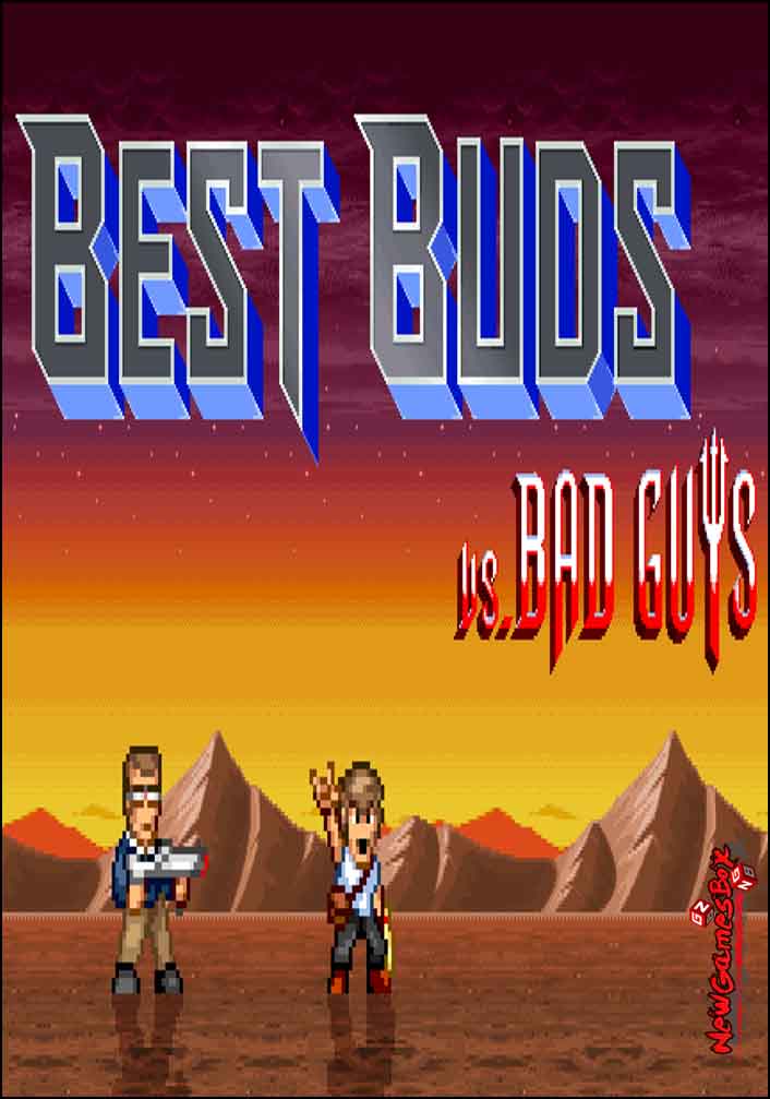 Best Buds vs Bad Guys Free Download