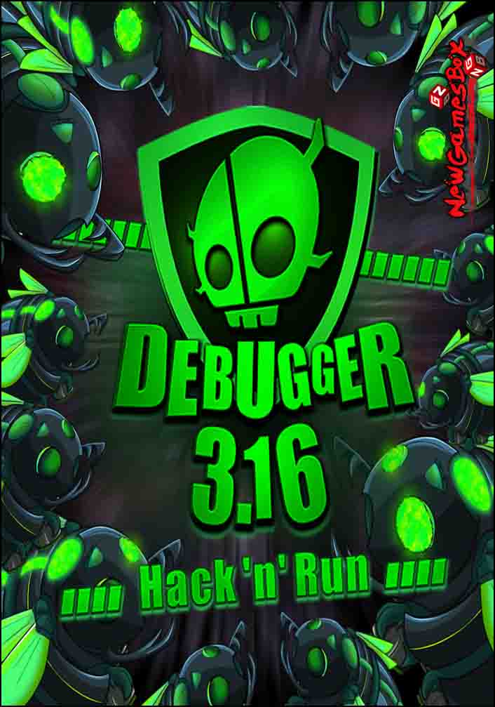 Debugger 3.16 Hack n Run Free Download