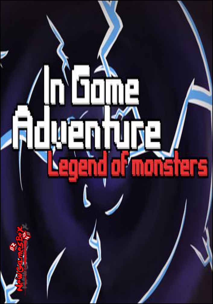 In Game Adventure Legend of Monsters Free Download