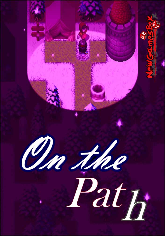 On The Path Free Download