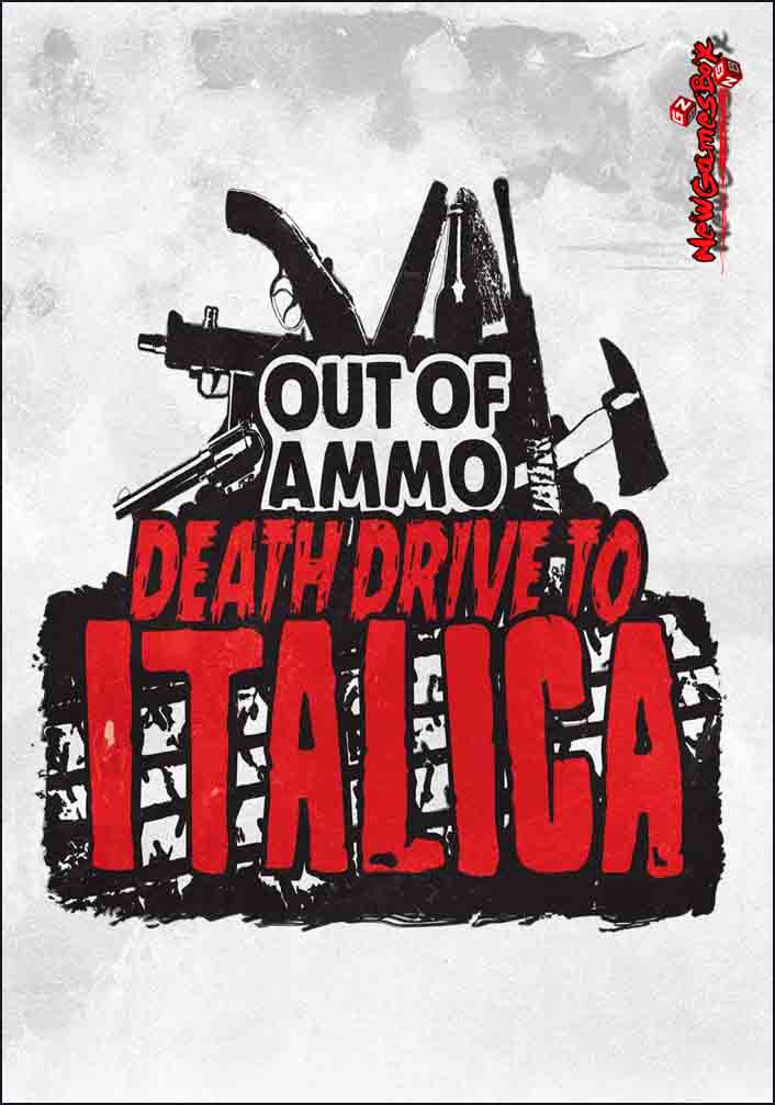 Out of Ammo Death Drive Free Download