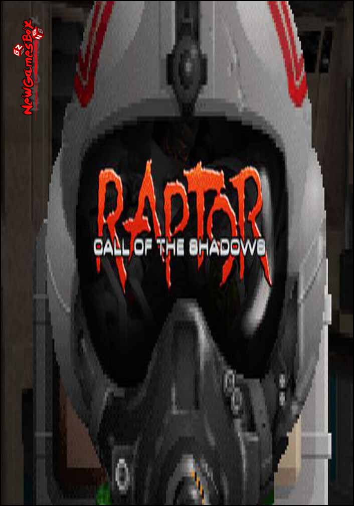 Raptor Call of The Shadows 2015 Edition Free Download