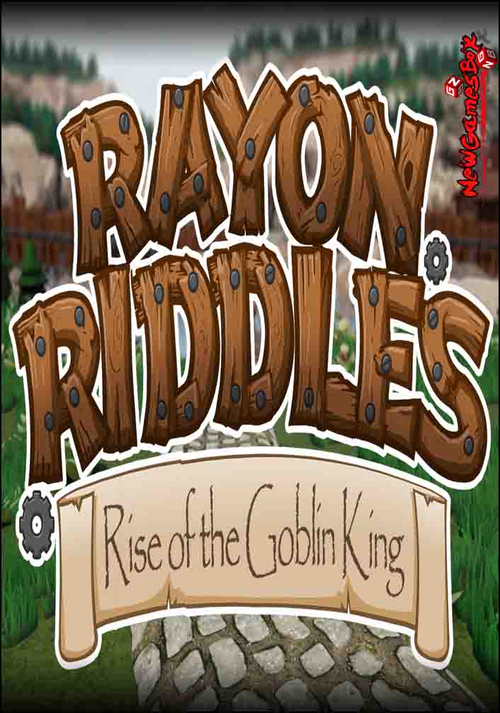 Rayon Riddles Rise of the Goblin King Free Download