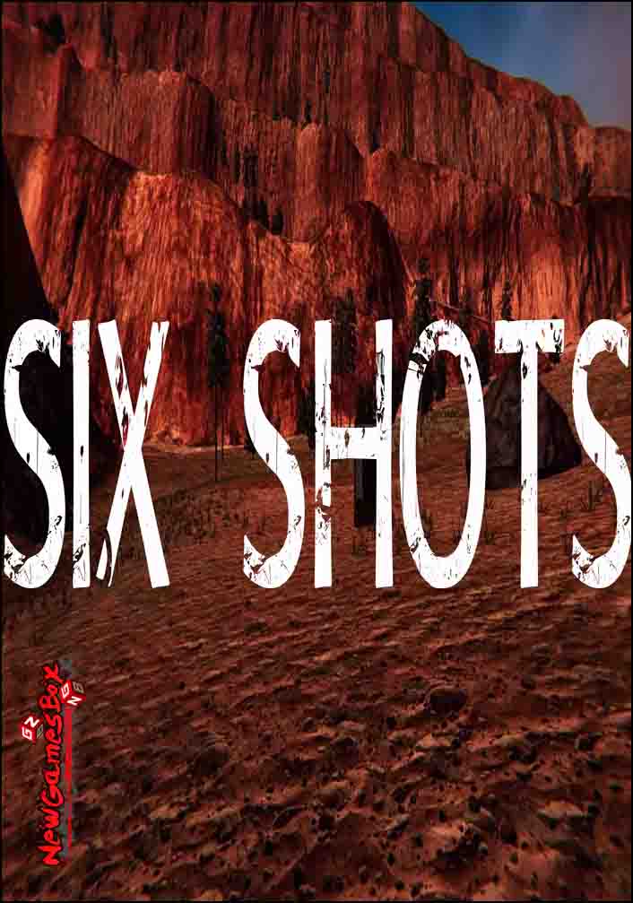 SIX SHOTS Free Download