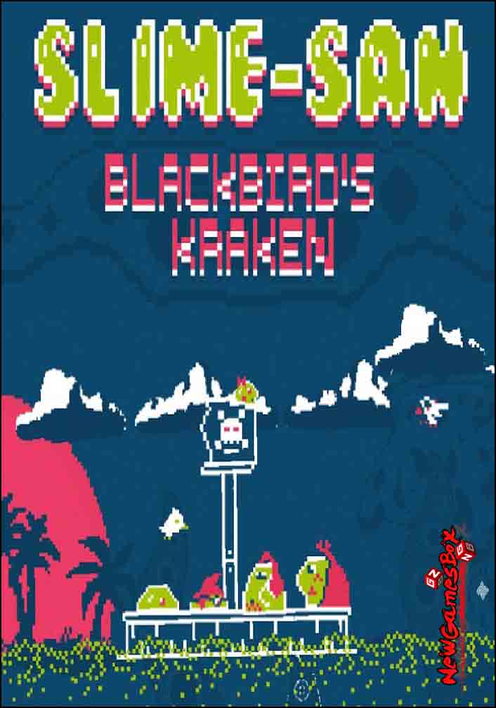 Slime-san Blackbirds Kraken Free Download