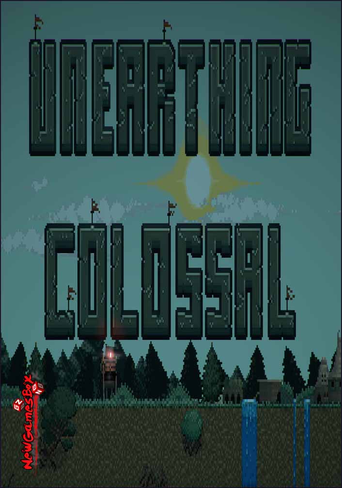 Unearthing Colossal Free Download