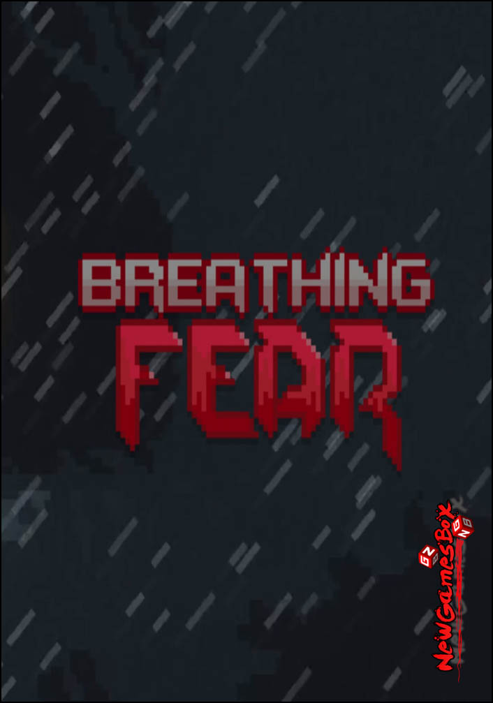 Breathing Fear Free Download