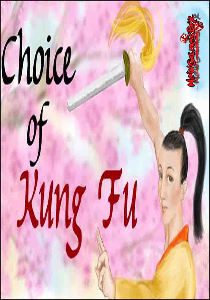 Choice Of Kung Fu Free Download