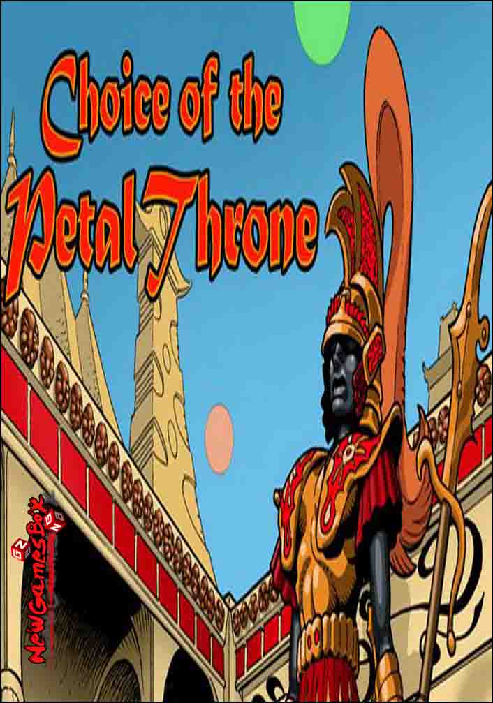 Choice Of The Petal Throne Free Download